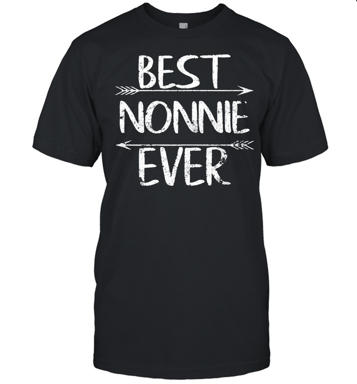 Mothers day grandma gift best nonnie ever shirt