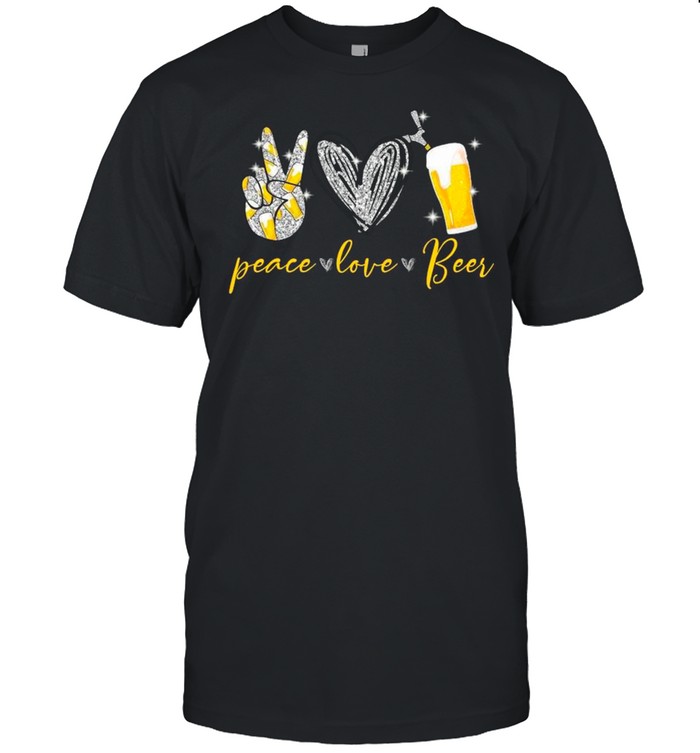 Peace Love Beer shirt
