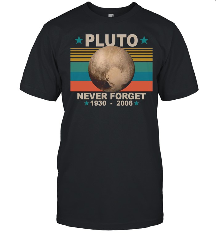 Pluto never forget 1930 2006 vintage shirt