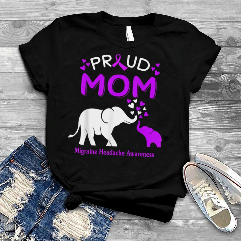 Proud Elephant Mom MIGRAINE HEADACHE AWARENESS T Shirt