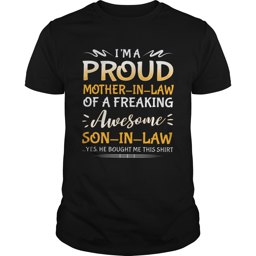 Proud Mother In Law Son shirt