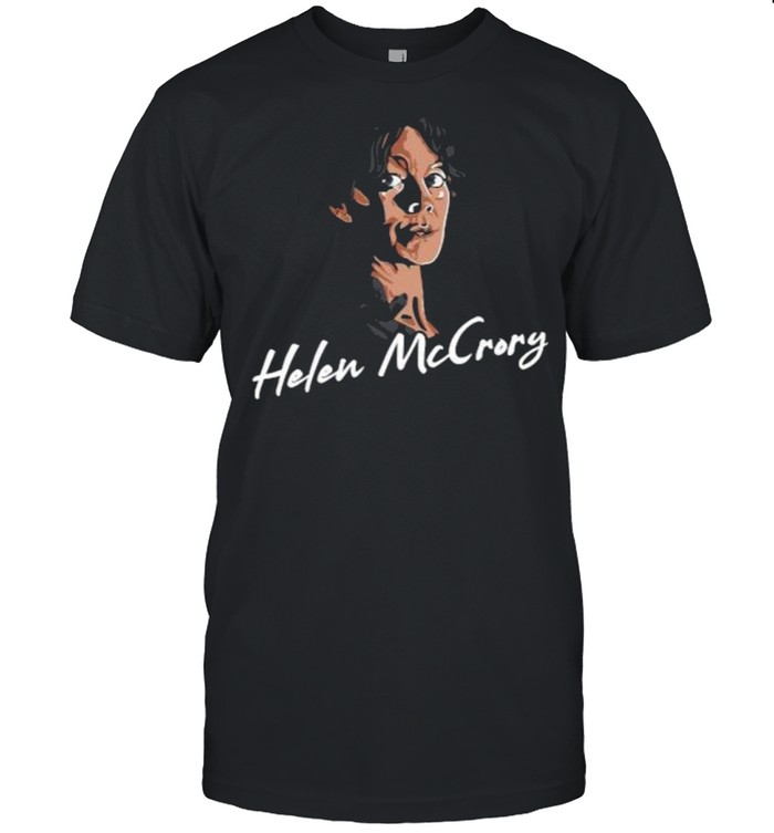 Rest In Peace Legand Helena Mccrory Shirt