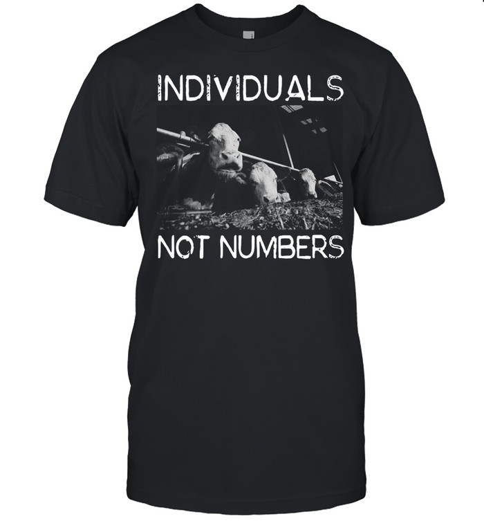 Animal Support Individuals Not Numbers T-shirt