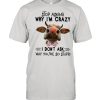 Cow stop asking cow lovers  Classic Men's T-shirt