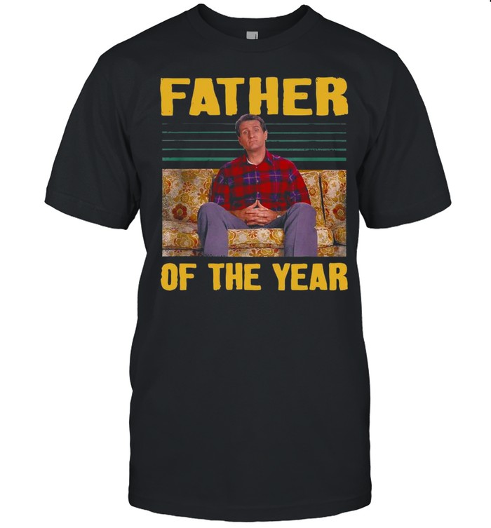 Father Of The Year Married with Children Lover Alin Bundy Shirt Classic Men's T-shirt