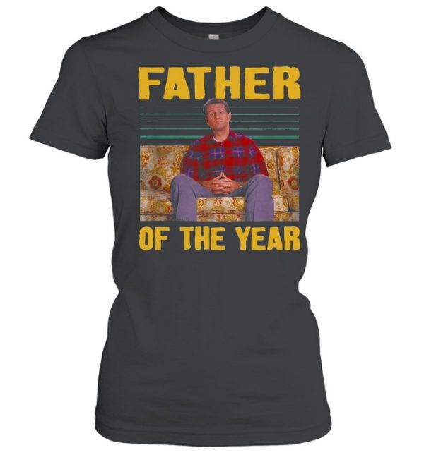 Father Of The Year Married with Children Lover Alin Bundy Shirt Classic Women's T-shirt