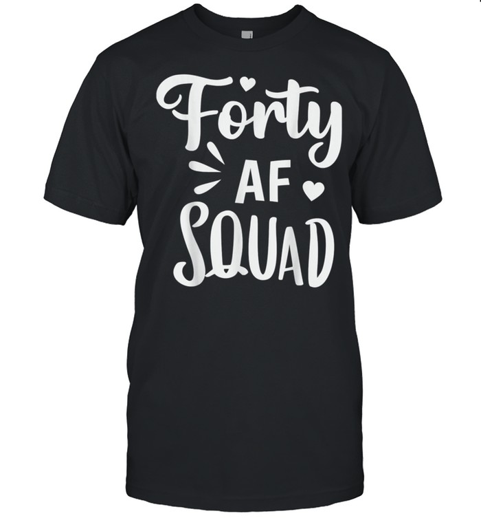Forty Squad shirt