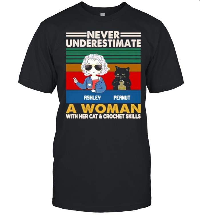 Girl And Black Cat Never Underestimate A Woman With Cats And Crochet Vintage shirt
