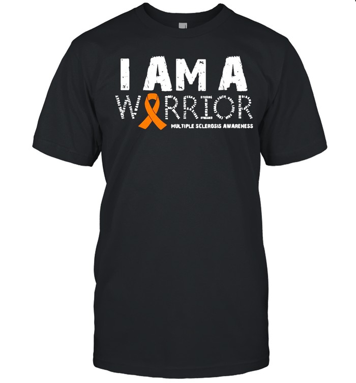 I Am A Warrior Multiple Sclerosis Awareness Family T-shirt