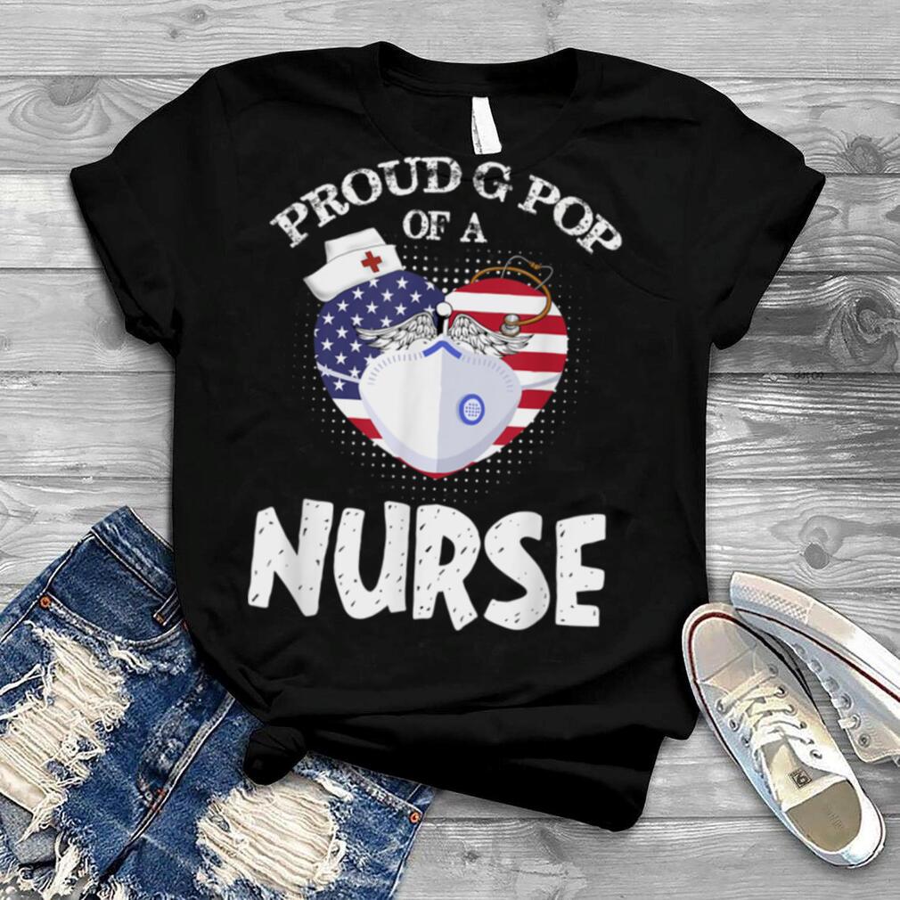 Proud G Pop Of A Nurse T Shirt