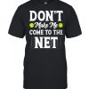 Quote Tennis Sarcastic Design  Classic Men's T-shirt
