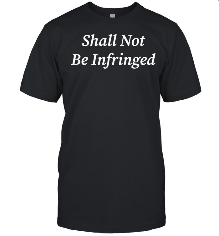 Shall Not Be Infringed Second Amendment Libertarian 2a USA Langarmshirt shirt