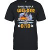 Some People Call Me A Welder The Most Important Call Me Dad  Classic Men's T-shirt