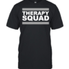 Therapy Squad Shirt Classic Men's T-shirt