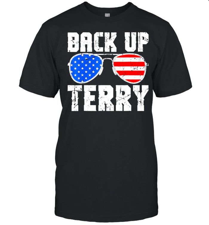 Back Up Terry American Flag USA 4th Of July Sunglasses shirt
