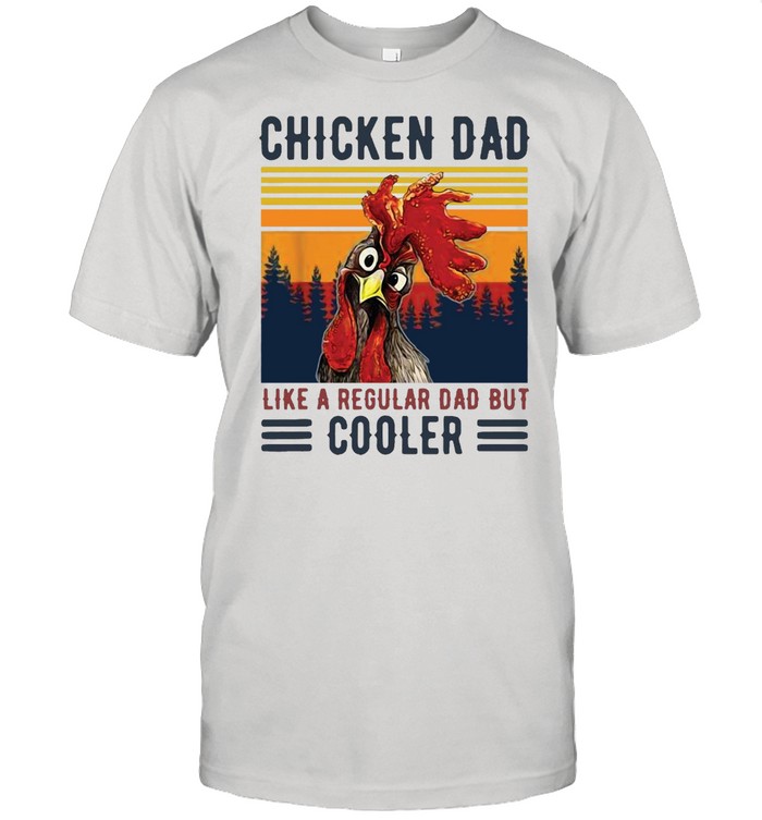 Chicken Dad Like A Regular Dad Farmer Poultry Father Day Vintage T-shirt