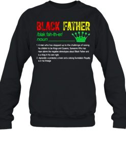 Definition black father Junteenth Crown  Unisex Sweatshirt