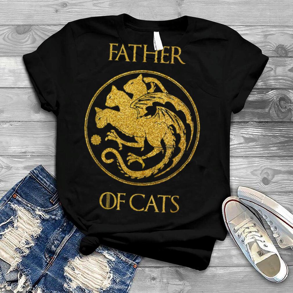 Father of Cats Shirt Cat Dad Cat Daddy T Shirt