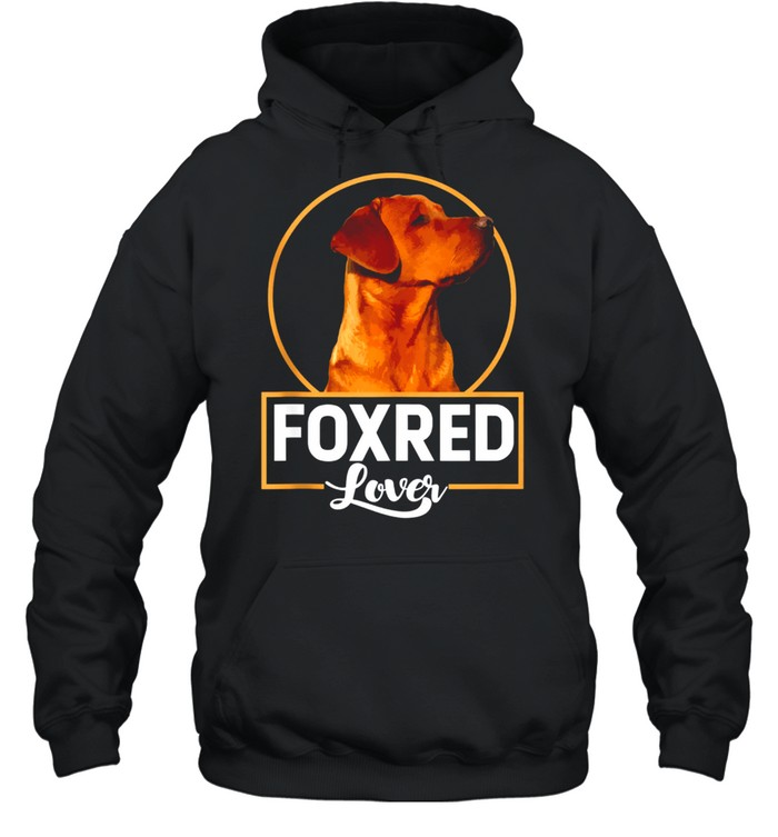 Foxred labrador redfox labrador  Unisex Hoodie