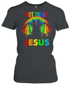LGBT black cat not today Jesus  Classic Women's T-shirt