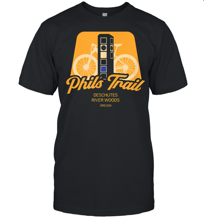 Phil's Trail Deschutes River, Oregon shirt
