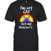 Rainbow I’m not gay but my husband is gay  Classic Men's T-shirt