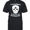 Trauma Naked’s You Are Your Own First Responder 3rd Eye Skull T-Shirt Classic Men's T-shirt