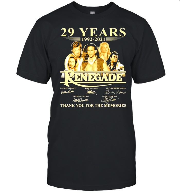 29 years 1992 2021 renegade thank you for the memories shirt
