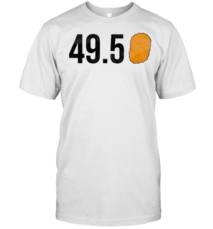 49 5 nugget tee shirt