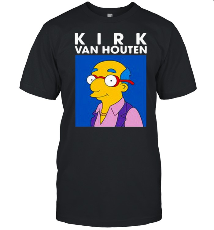 Can I Borrow A Feelings Kirk Van Houten Shirt
