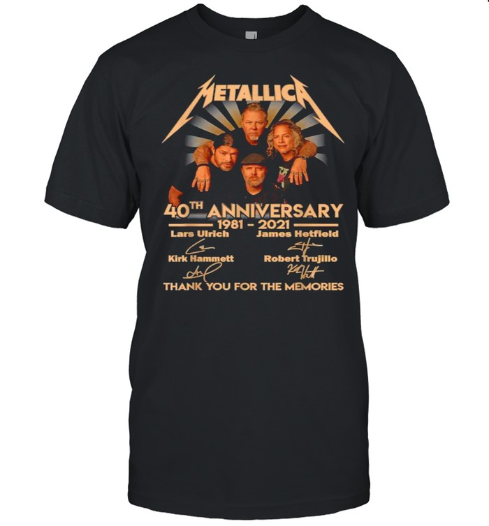 Design Vintage 40th Anniversary Metallicas. Art Music Legend Thank For The Memories Shirt