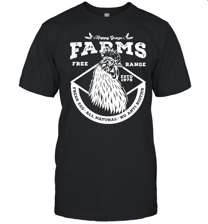 Happy Graze Farm Free Range T-shirt