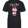 Just A Girl Who Loves Owls Cute Owl  Classic Men's T-shirt