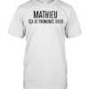 Mathieu ca se prononce dieu  Classic Men's T-shirt