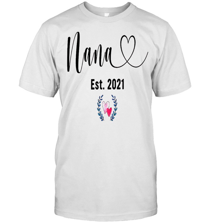 Nana est 2021 shirt