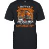 Never Underestimate an old man who was born on september 22nd  Classic Men's T-shirt