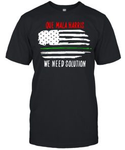 Que mala harris we need solution american flag  Classic Men's T-shirt