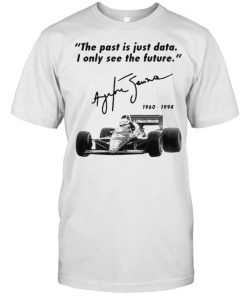 The Past Is Just Data I Only See The Future 1960 1994 Shirt Classic Men's T-shirt