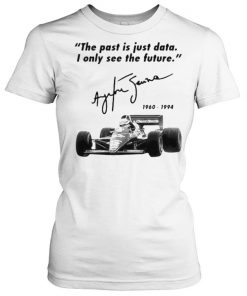 The Past Is Just Data I Only See The Future 1960 1994 Shirt Classic Women's T-shirt