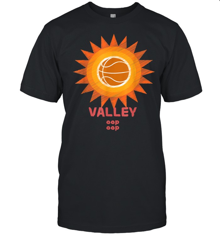 The Valley Oop Phoenix Basketball Sunset B Ball shirt