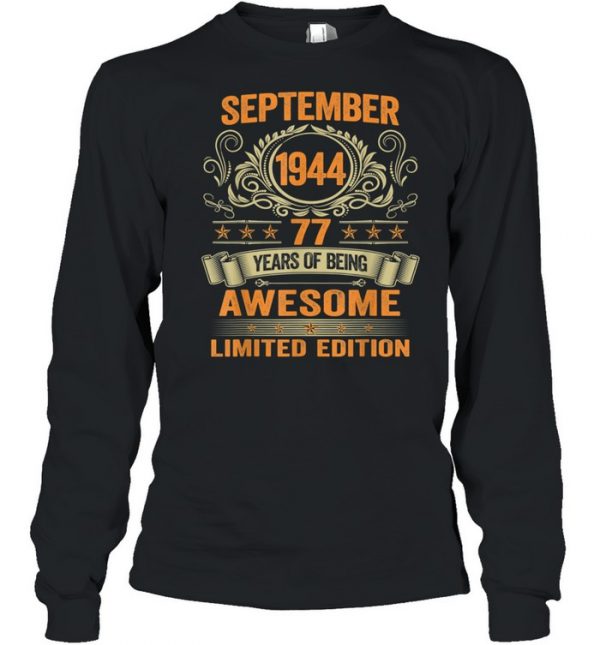 77 Years Old September 1944 Retro Awesome 77th Birthday  Long Sleeved T-shirt