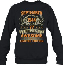 77 Years Old September 1944 Retro Awesome 77th Birthday  Unisex Sweatshirt
