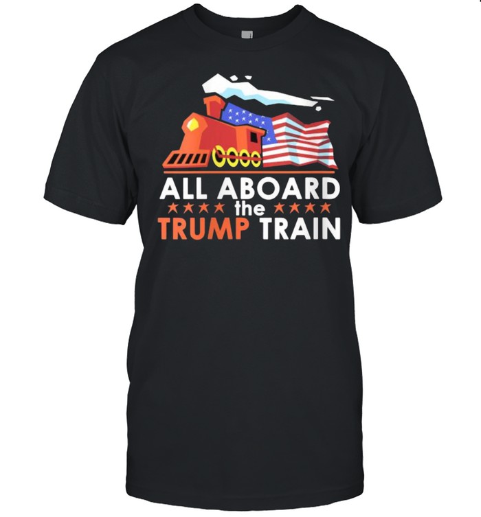All Aboard the Trump Train American Flag T-Shirt