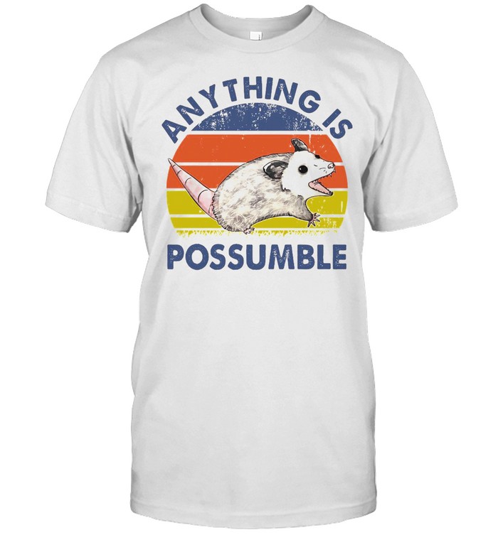 Anything Is Possumble Possum Vintage Retro T-shirt