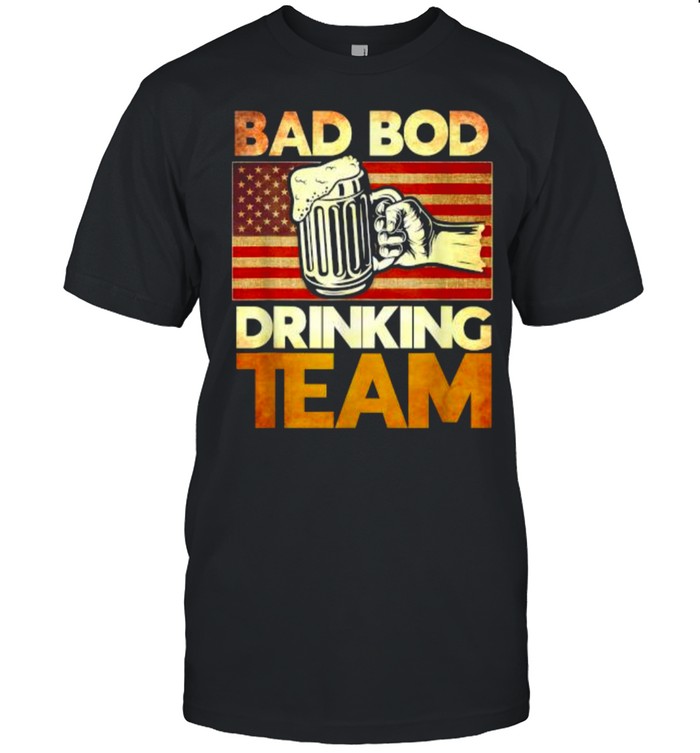 Bad Bod Drinking Team American Flag T-Shirt