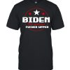 Biden The Quicker Fucker Upper Pro Trump T- Classic Men's T-shirt