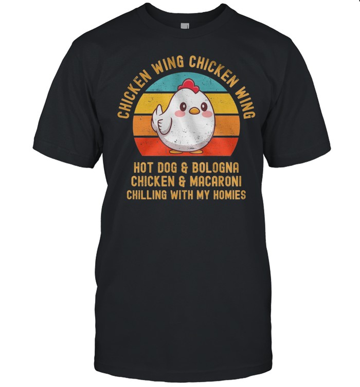 Chicken Wing Chicken Wing Hot Dog And Bologna Chicken And Macaroni shirt