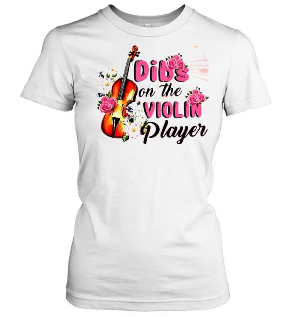 Dibs On The Violin Player T- Classic Women's T-shirt