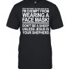 Hipaa laws prohibit from asking me why I’m exempt from wearing a face mask  Classic Men's T-shirt