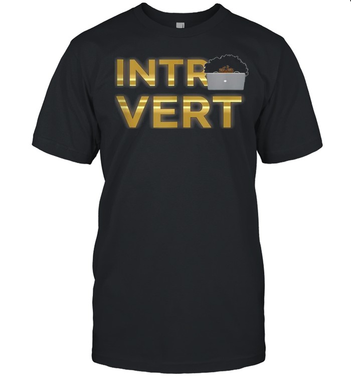 Introvert shirt